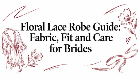 Floral Lace Robe Guide: Fabric, Fit and Care for Brides
