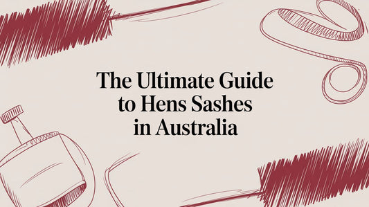 The Ultimate Guide to Hens Sashes in Australia