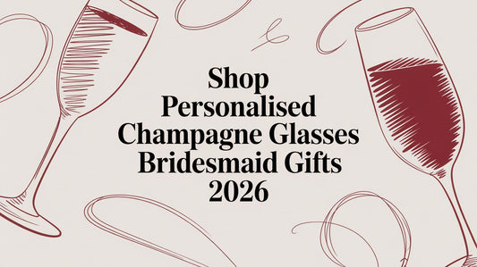 Shop Personalised Champagne Glasses Bridesmaid Gifts 2026