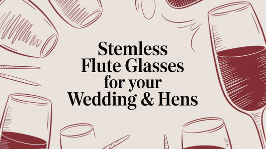 Stemless Flute Glasses for Your Wedding & Hens