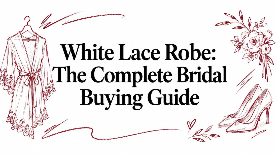 White Lace Robe: The Complete Bridal Buying Guide